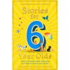 Stories for 6 Year Olds - Julia Eccleshare, Harper Collins