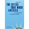 Myths That Made America