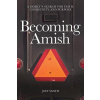 Becoming Amish