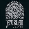 LP Jerusalem: V kruhu (30th Anniversary Edition)