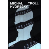 Troll - Hvorecký Michal