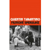 Filmové spekulace - Quentin Tarantino
