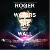Roger Waters: The Wall - Roger Waters