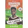 E-kniha Stranger Things: Lucas v ohrožení - Suyi Davies
