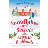 Snowflakes and Secrets in the Scottish Highlands