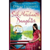 The Silk Merchant's Daughter