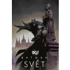 Batman: Svět - kolektiv autorů