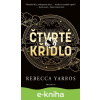E-kniha Čtvrté křídlo – s bonusovou kapitolou - Rebecca Yarros