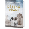 Vytoužené dítě - Catherine Chidgey