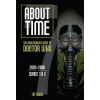 About Time 7: The Unauthorized Guide to Doctor Who (Series 1 to 2) (Tat Wood,Dorothy Ail)(Brožovaná)