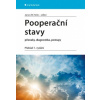 Pooperační stavy příznaky diagnostika postupy - Heitz W James