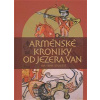 Arménské kroniky od jezera Van (Petra Košťálová - vyd. Pavel Mervart)