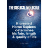 The Biblical Molecule - Joe Vodny