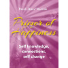 Primer of Happiness 2. Self knowledge, connections, self change