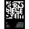 Čiernobiele svety - Tatiana Podolinská