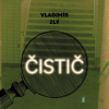 Čistič - Vladimír Zlý - online doručenie