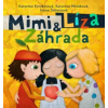 Mimi & Líza Záhrada