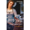 Bella Donna - Paní Mantovy - Catherine Aurel