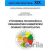 Východiska technického a organizačního zabezpečení ochrany obyvatelstva - David Řehák, Libor Folwarczny