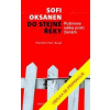 Do stejné řeky - Putinova válka proti ženám - Oksanen Sofi