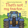 That's not my tractor… - Fiona Watt, Rachel Wells (ilustrátor)