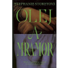 Olej a mramor, 2. vydanie - Storeyová Stephanie