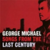 Michael George - Songs From The Last Century [CD]