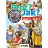 Slávni vedci - Prečo? Ako?