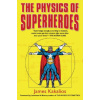 The Physics of Superheroes