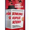 Pán Bowling si kupuje noviny - Henderson Donald