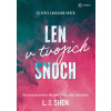 Len v tvojich snoch (L. J. Shen)