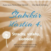 Šlabikár šťastia 4. Strachy, vzťahy, sloboda CD s MP3