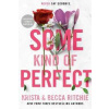Some Kind Of Perfect - Ritchie Krista a Becca