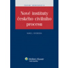 Nové instituty českého civilního procesu (Karel Svoboda)