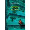 Skleněné slovo - Kai Meyer