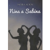 Nina a Sabina - Nora Aden