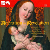Adoration and Revelation. 400 years of music in honour of the Blessed Virgin Mary and the Apocalypse. Nova Cantica (2CD)