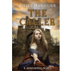 The Caller (Juliet Marillier)()