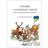 Pohádky o zvířátkách a lidech - Ivan Jakovlevič Franko