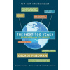 The Next 100 Years