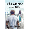 Všechno nebo nic - Anna Bowart