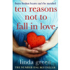 Ten Reasons Not to Fall In Love Green LindaPaperback