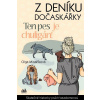 Z deníku dočaskářky - Ten pes je chuligán!
