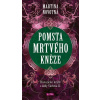 Pomsta mrtvého kněze - Martina Novotná