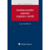 Institucionální aspekty regulace médií - Pouperová Olga
