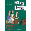 To je Irsko - Šašek Miroslav