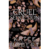 Cruel Seduction - Katee Robert