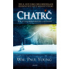 Chatrč - William Paul Young