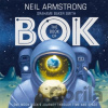 The Book of Bok - Neil Armstrong, Grahame Baker Smith (ilustrátor)
