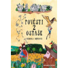 Pověsti z Ostaše - Vendula Berková
